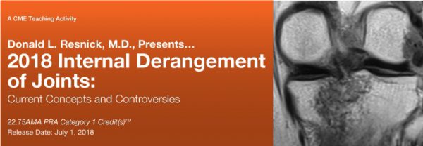 2018 Internal Derangement of Joints: Current Concepts and Controversies