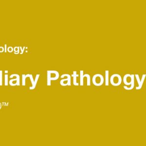 Classic Lectures in Pathology What You Need to Know Pancreatobiliary Pathology 2019