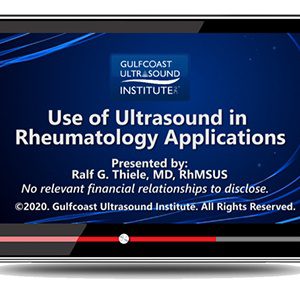 Gulfcoast: Use of Ultrasound in Rheumatology Applications