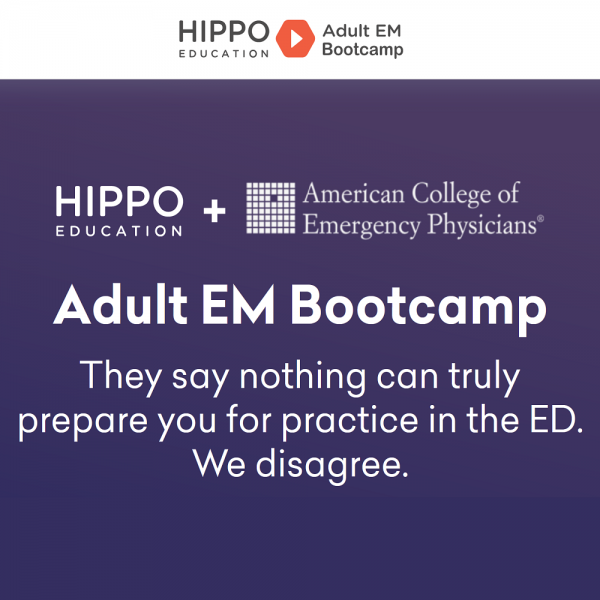 Hippo : Adult EM Bootcamp & The Practice of Emergency Medicine 2020