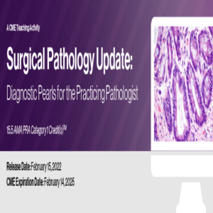 Surgical Pathology Update: Diagnostic Pearls for the Practicing Pathologist - Vol. VI