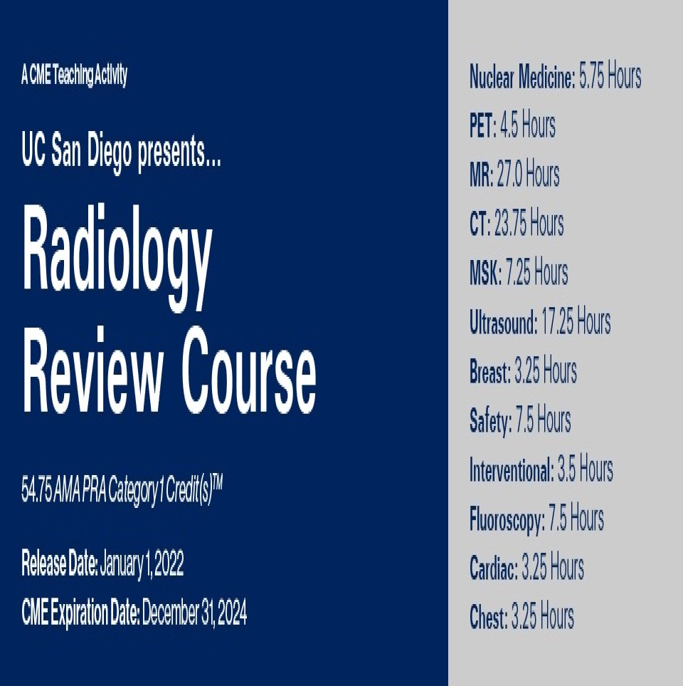 UCSD Presents Radiology Review Course 2022 Medicine Academy USMLE