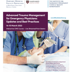 Harvard : Advanced Trauma Management for the Emergency Physician 2022
