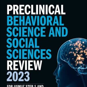 Kaplan Preclinical Behavioral Science And Social Sciences Review 2023 For USMLE Step 1