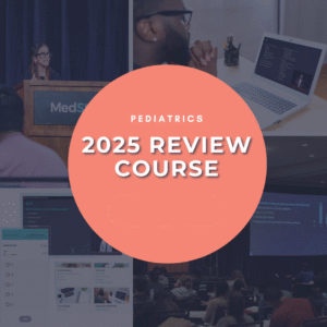 Medstudy : 2025 Pediatrics Review Course