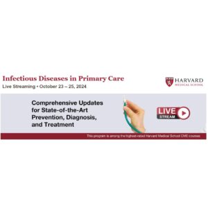 Harvard Infectious Disease in Primary Care 2024