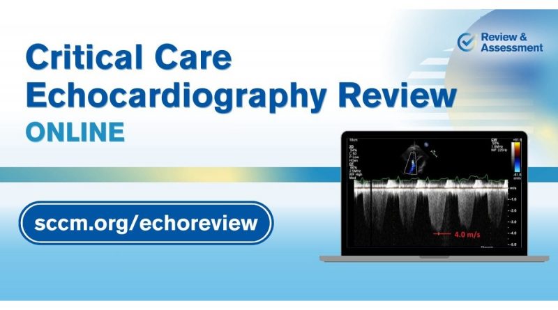 SCCM Critical Care Echocardiography Review 2024 (Videos + Slides + Quiz)
