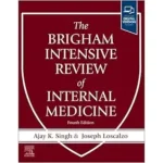 The Brigham Intensive Review of Internal Medicine, 4th edition