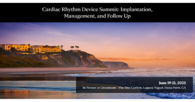 Cardiac Rhythm Device Summit: Implantation, Management, and Follow Up 2025