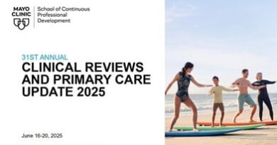 Mayo Clinic 31st Annual Clinical Reviews and Primary Care Update 2025