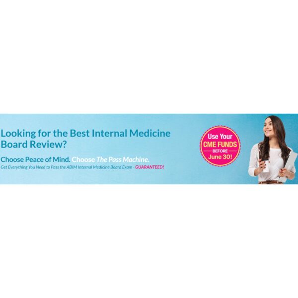The PassMachine Internal Medicine Board Review Course 2024 (+QBank)