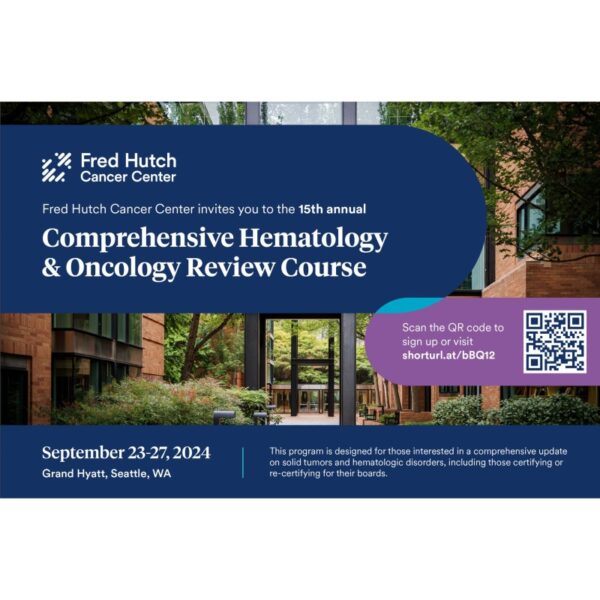 UW Medicine Comprehensive Hematology & Oncology Review 2024