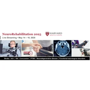Harvard NeuroRehabilitation 2025